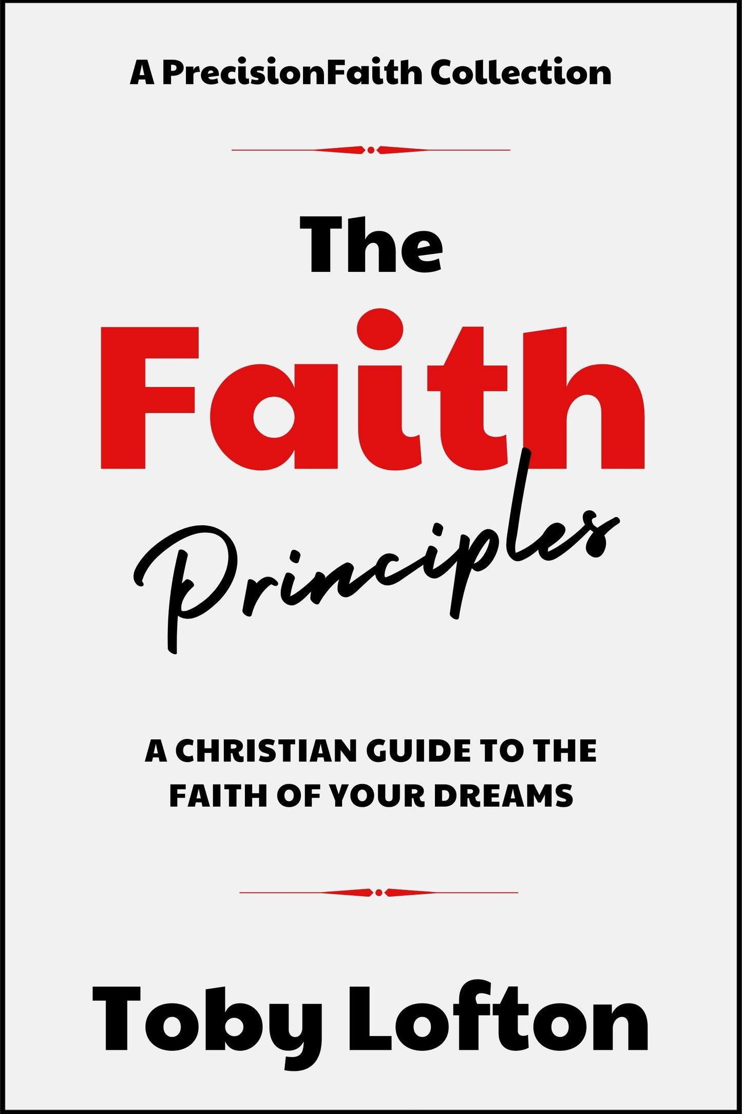 The Faith Principles (eBook)