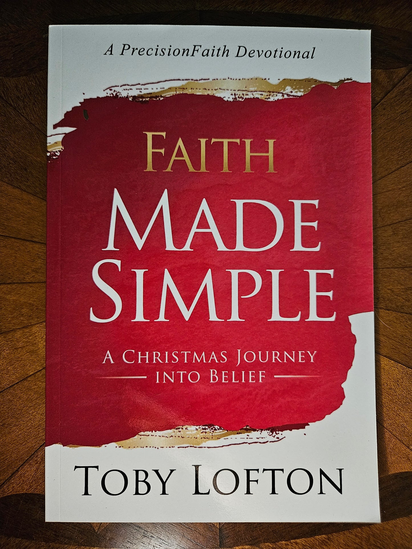 Faith Made Simple: A Christmas Journey into Belief (Paperback)