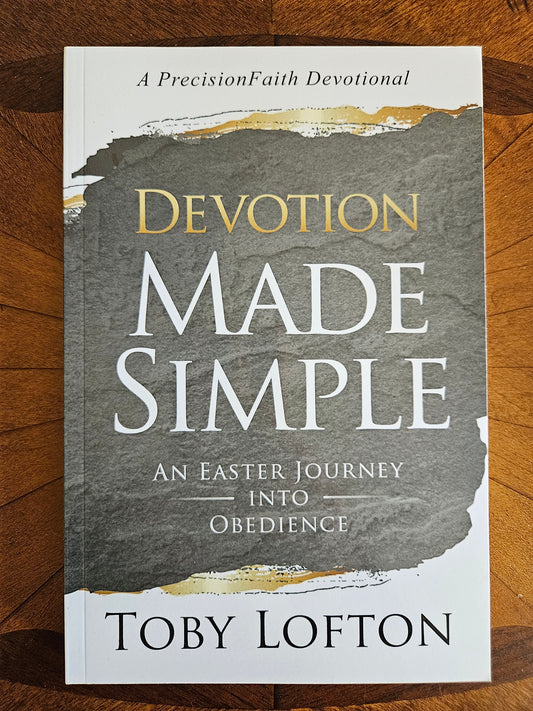 Devotion Made Simple: An Easter Journey into Obedience (Paperback)