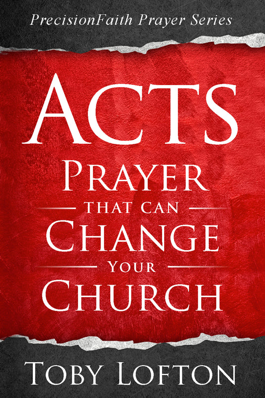 Acts: Prayers That Can Change Your Church (eBook)