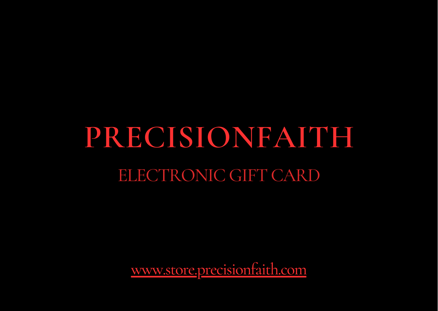 PrecisionFaith Digital Gift Card